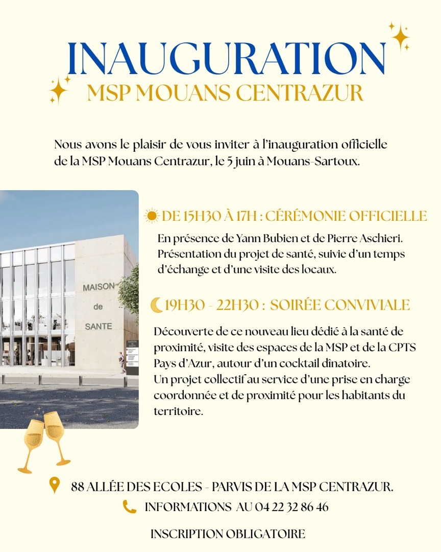 Nous avons le plaisir de vous inviter à l’inauguration de la MSP Mouans Centrazur le 5…